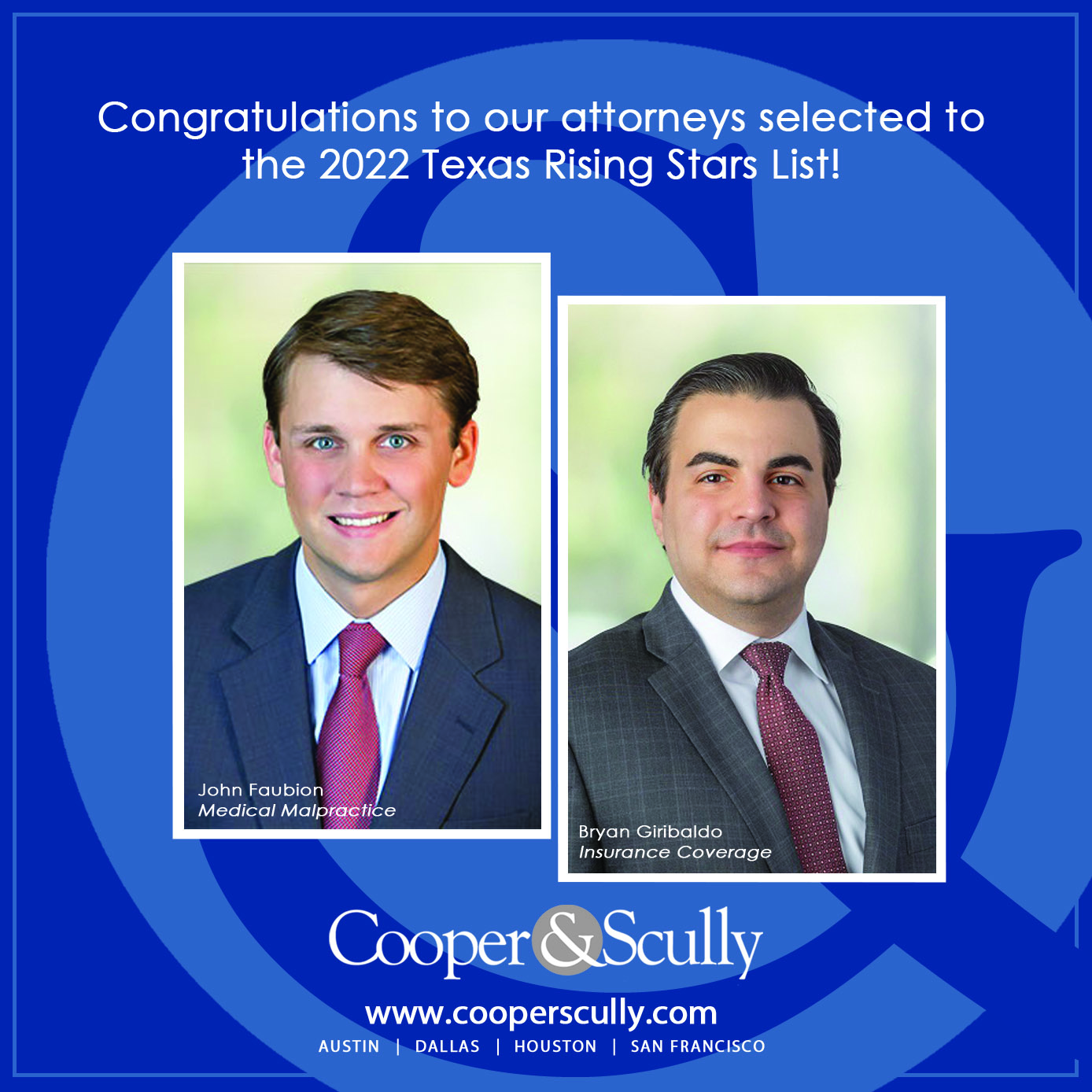 Cooper & Scully, P.C. Cooper & Scully Attorneys Named Among Texas